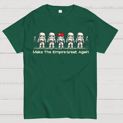 Make The Empire Great Again Geek T-Shirt