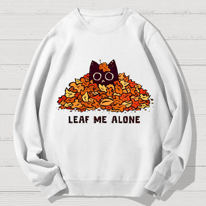Leaf Me Alone Geek Cotton Sweatshirt