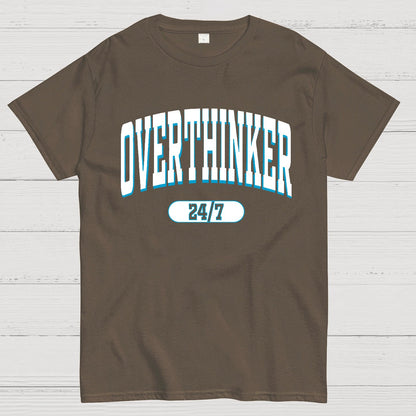 Overthinker All the time Geek T-Shirt