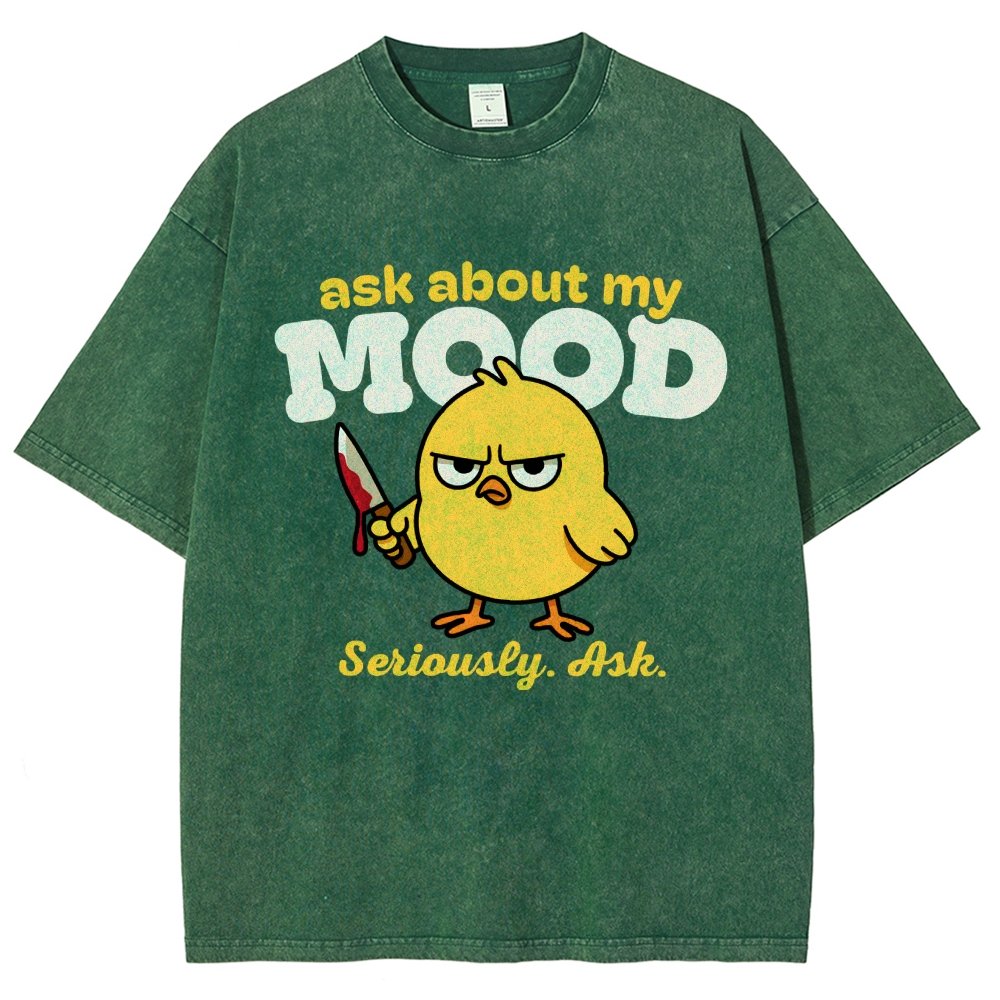 Ask About My Mood Vintage Distressed T-shirt