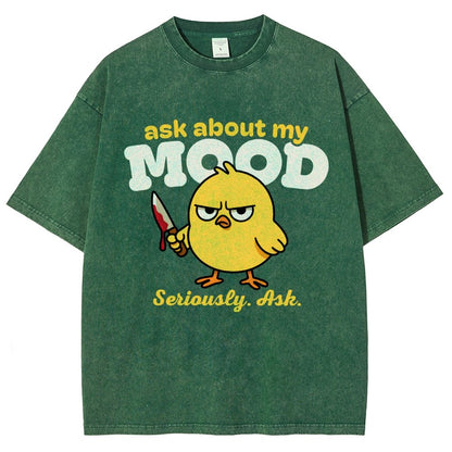 Ask About My Mood Vintage Distressed T-shirt