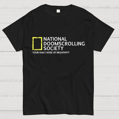 National Doomscrolling Society Geek T-Shirt