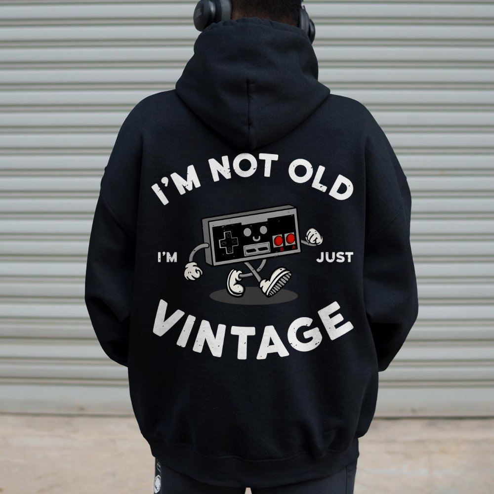 I'm Not Old Printed Back Unisex Cotton Hoodie