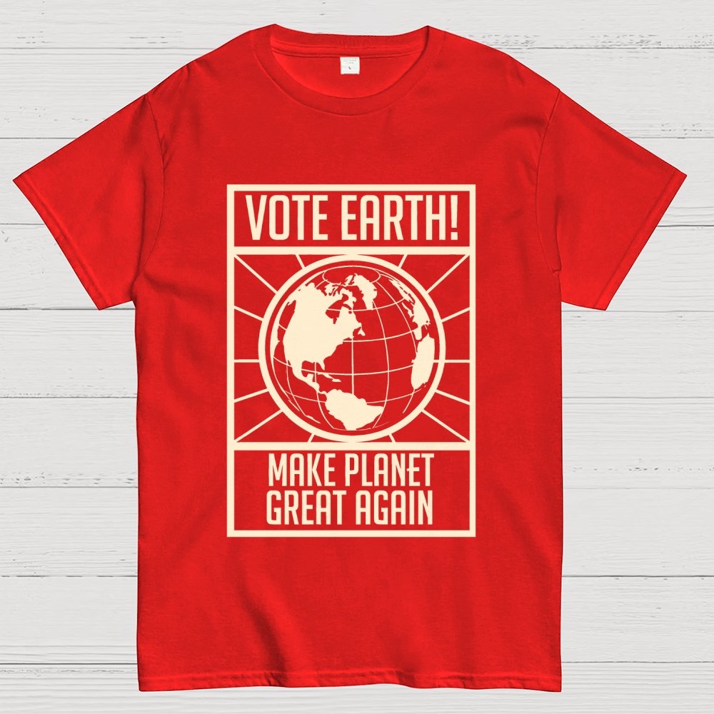 Vote Earth Unisex Geek T-Shirt