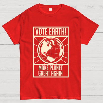 Vote Earth Unisex Geek T-Shirt