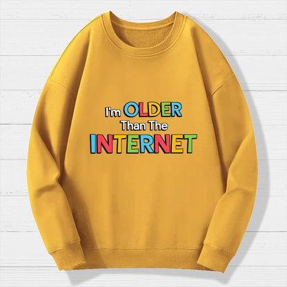Older than the Internet Geek Cotton Sweatshirt