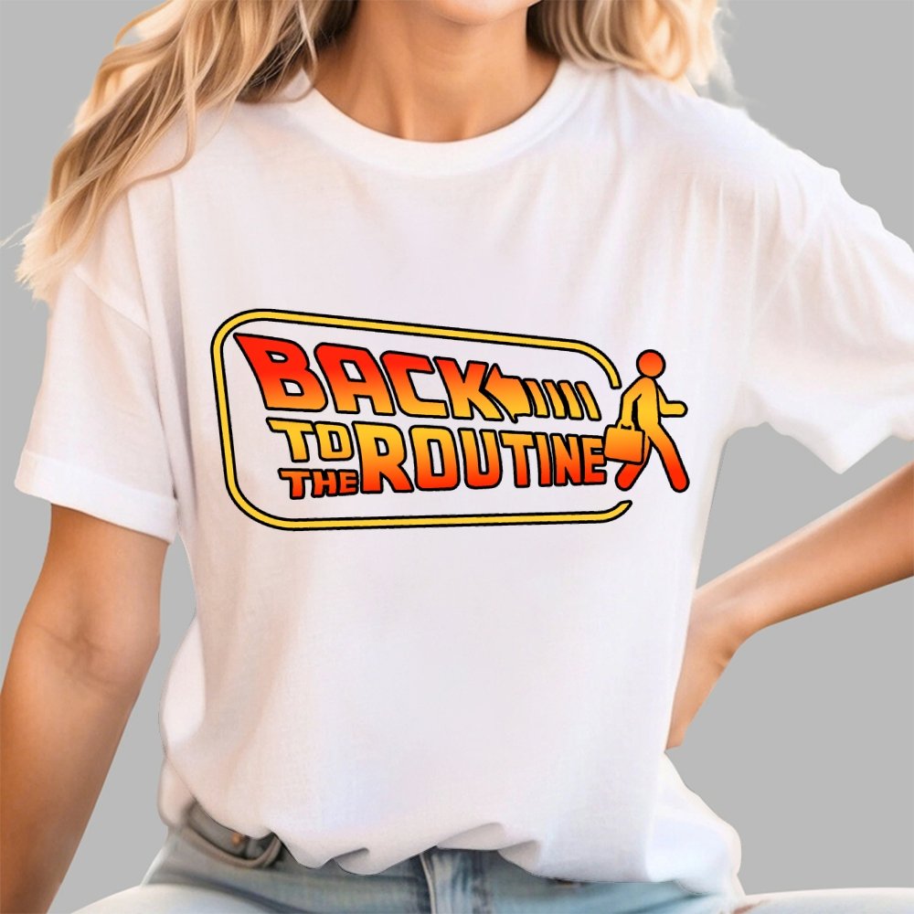 Back to the routine Geek T-Shirt