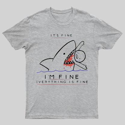 I'M Fine Geeky T-Shirt