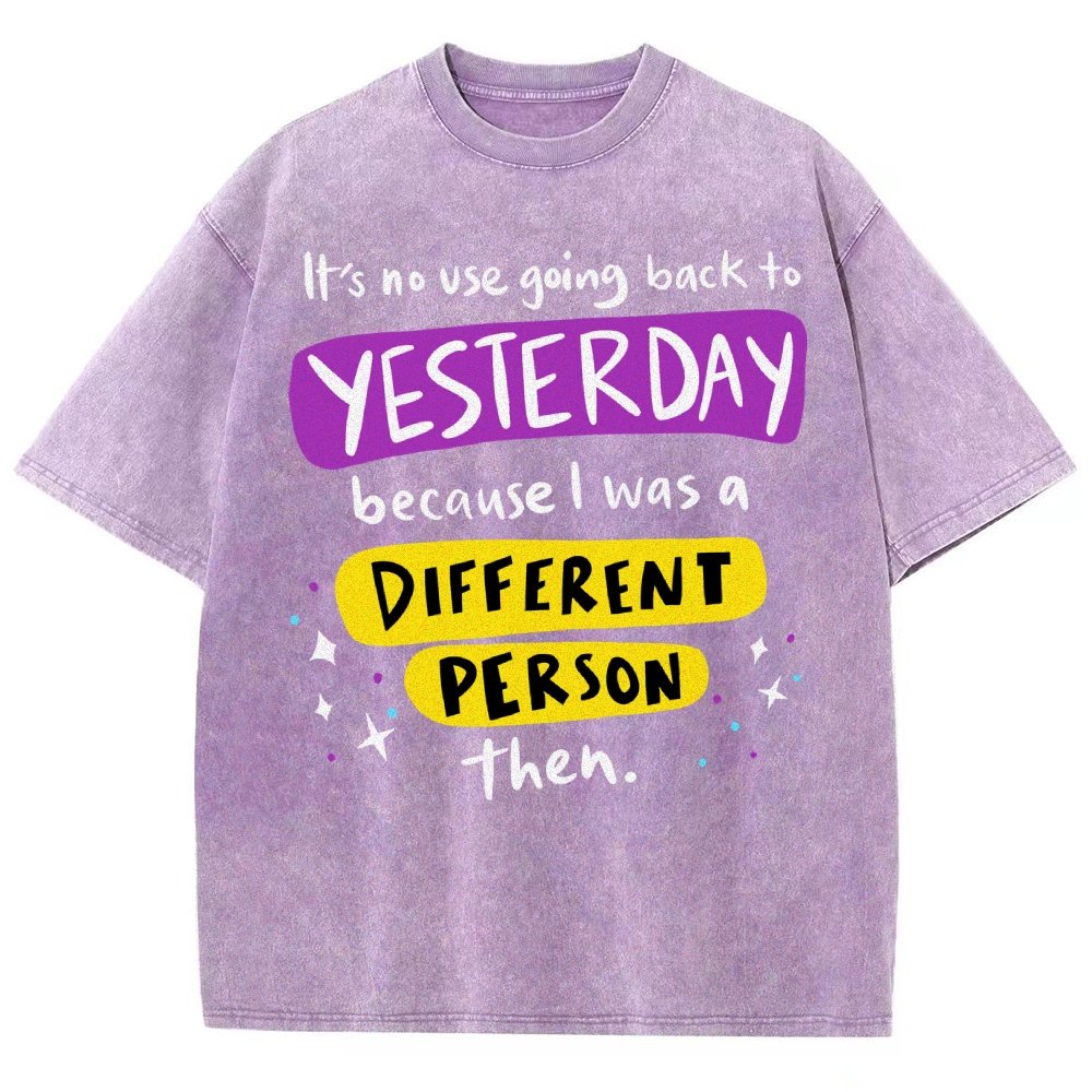A Different Person Than Yesterday Vintage Distressed T-shirt