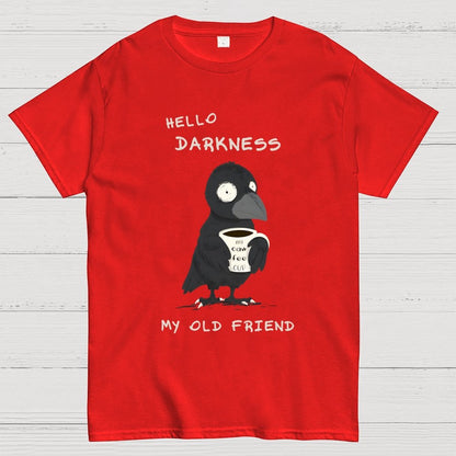 Hello Darkness Geek T-Shirt