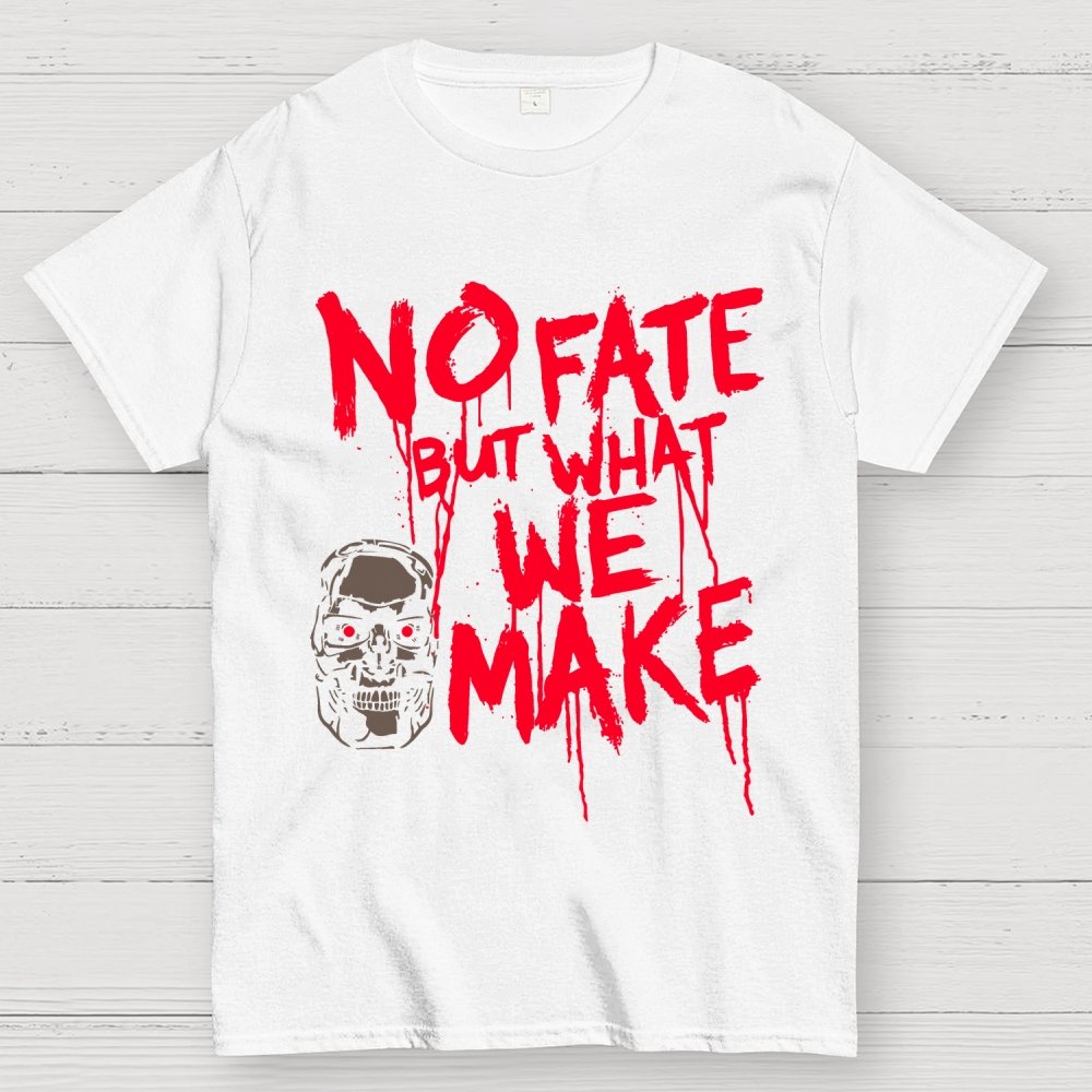 No Fate! Geek T-Shirt