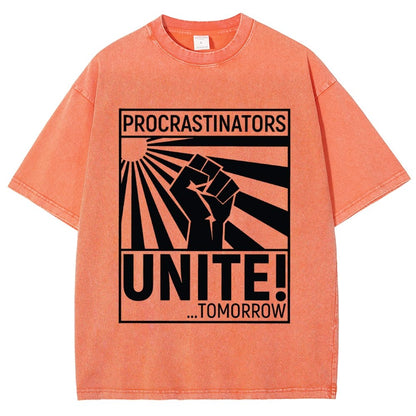 Procrastinators Unite! Vintage Distressed T-shirt