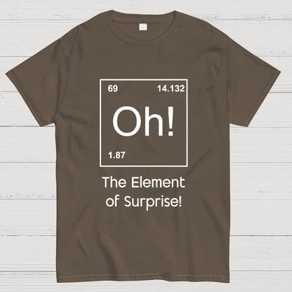 The Element of Surprise Oh! Geeky T-Shirt