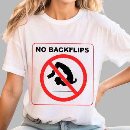 No Backflips Unisex Geek T-Shirt