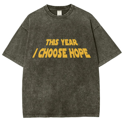 I Choose Hope  Vintage Distressed T-shirt