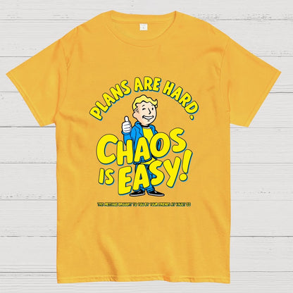 Plans Are Hard Chaos Is Easy Geek T-Shirt