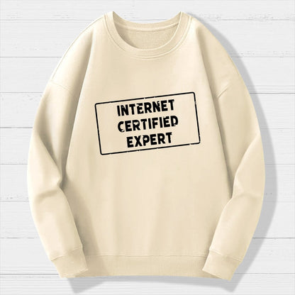 Internet Certified Expert Geek Cotton Sweatshirt