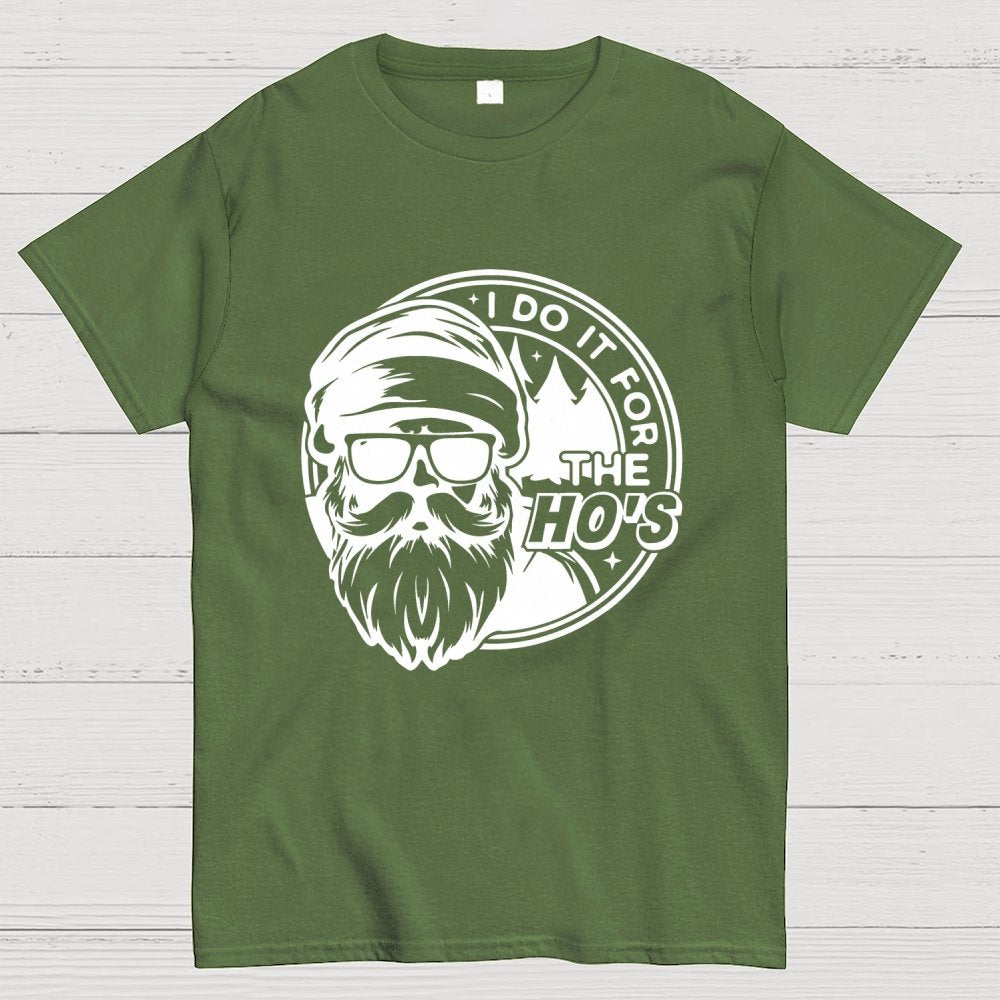 I Do It For The Ho's Geek T-Shirt