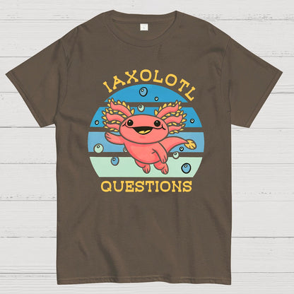 I axolotl questions Geek T-Shirt