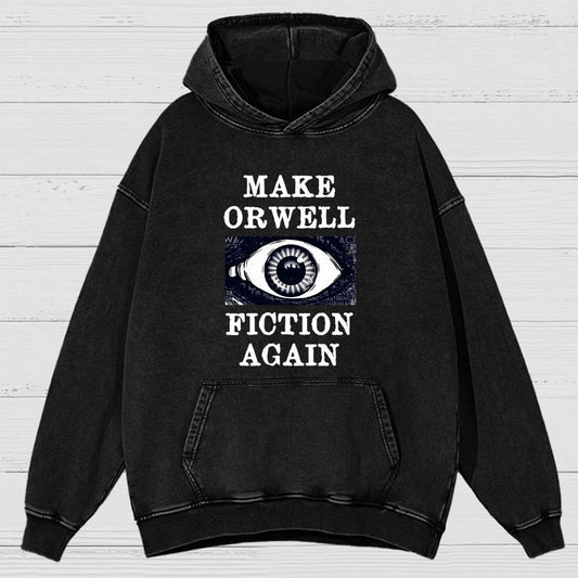 Make Orwell Fiction Again Vintage Distressed Hoodie