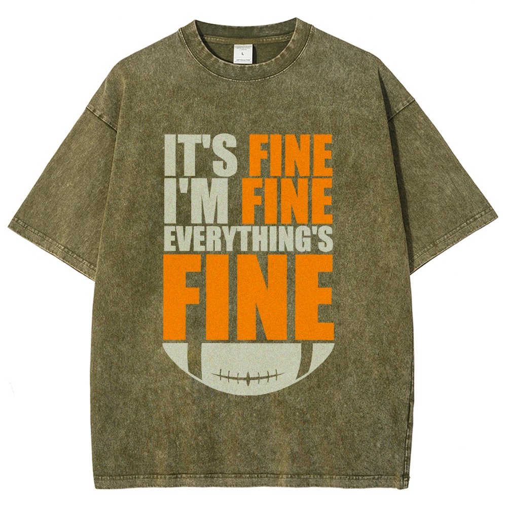 Browns It's Fine I'm Fine Everything's Fine Vintage Distressed T-shirt