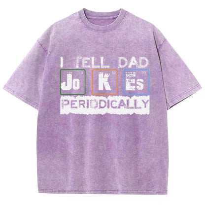 I Tell Dad Jokes Periodically Science Fathers Day Vintage Distressed T-shirt