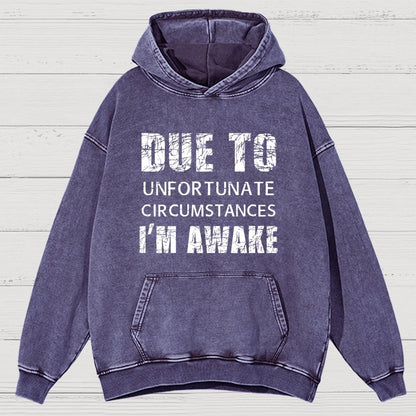 Unfortunate Circumstances Awake Vintage Distressed Hoodie