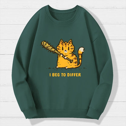 Beg To Differ Geek Cotton Sweatshirt