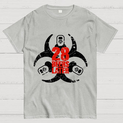 28 beers later Geek T-Shirt