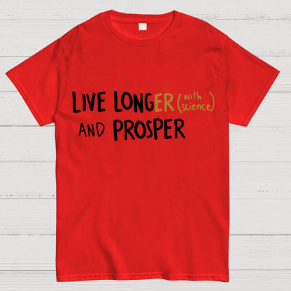 Live Long And Prosper Geek T-Shirt