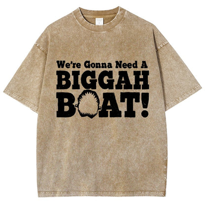 We're Gonna Need A Bigger Boat！Vintage Distressed T-shirt