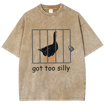 Got Too Silly Shirt, Silly Goose Vintage Distressed T-shirt
