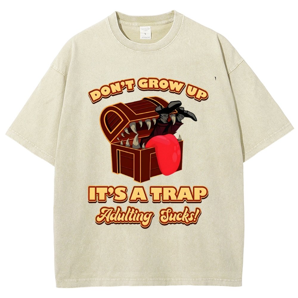 Don't Grow Up It's A Trap Vintage Distressed T-shirt