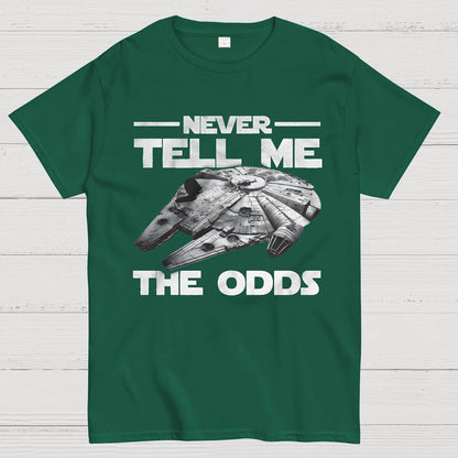 Never tell me the odds Geek T-Shirt