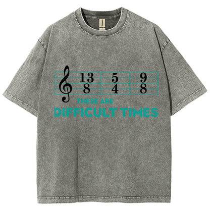 Music Difficult Times Vintage Distressed T-shirt