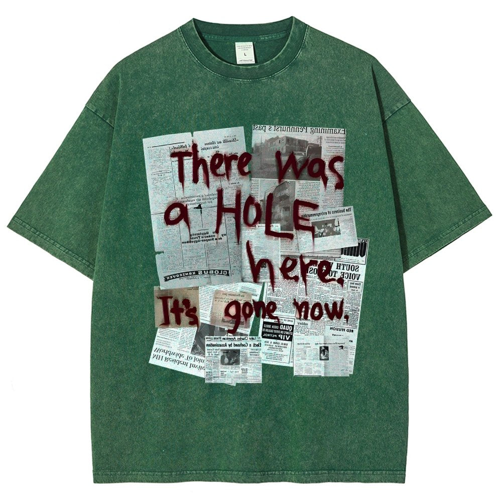 There Was a Hole Vintage Distressed T-shirt