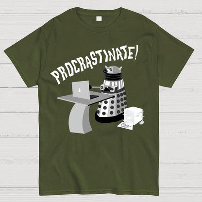 Procrastinate！Geek T-Shirt