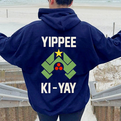 YIPPEE KI-YAY Printed Back Unisex Cotton Hoodie