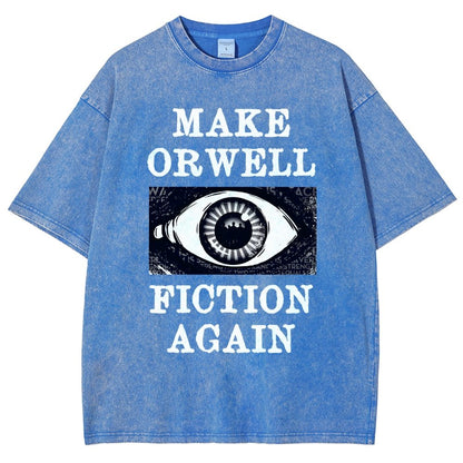 Make Orwell Fiction Again Vintage Distressed T-shirt