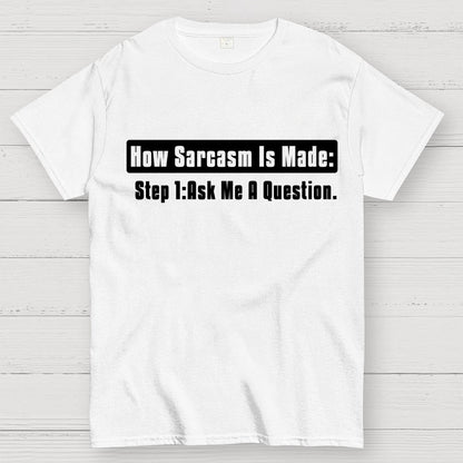 Step 2 Sarcasm Geek T-Shirt