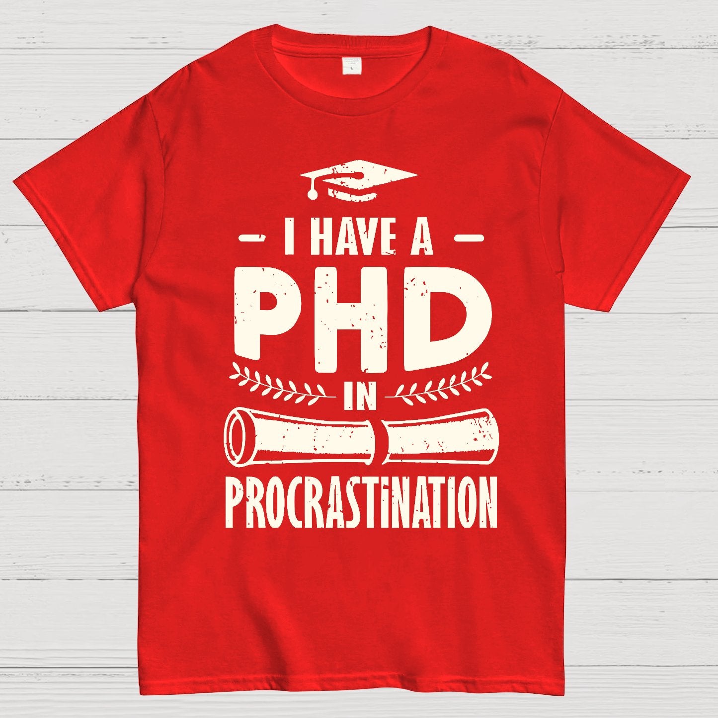 PHD In Procrastination Geek T-Shirt