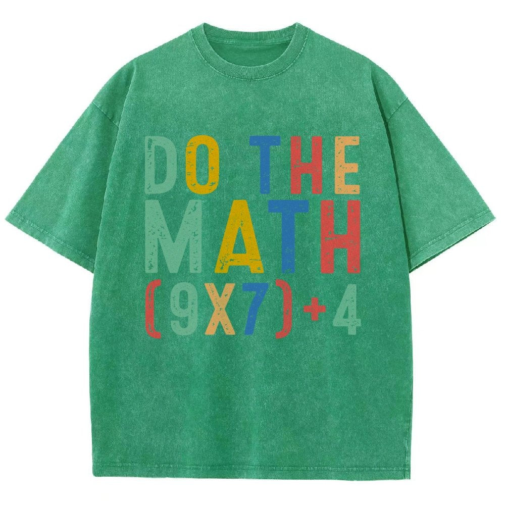 Do The Math 67 Meme Funny Six Seven Vintage Distressed T-shirt