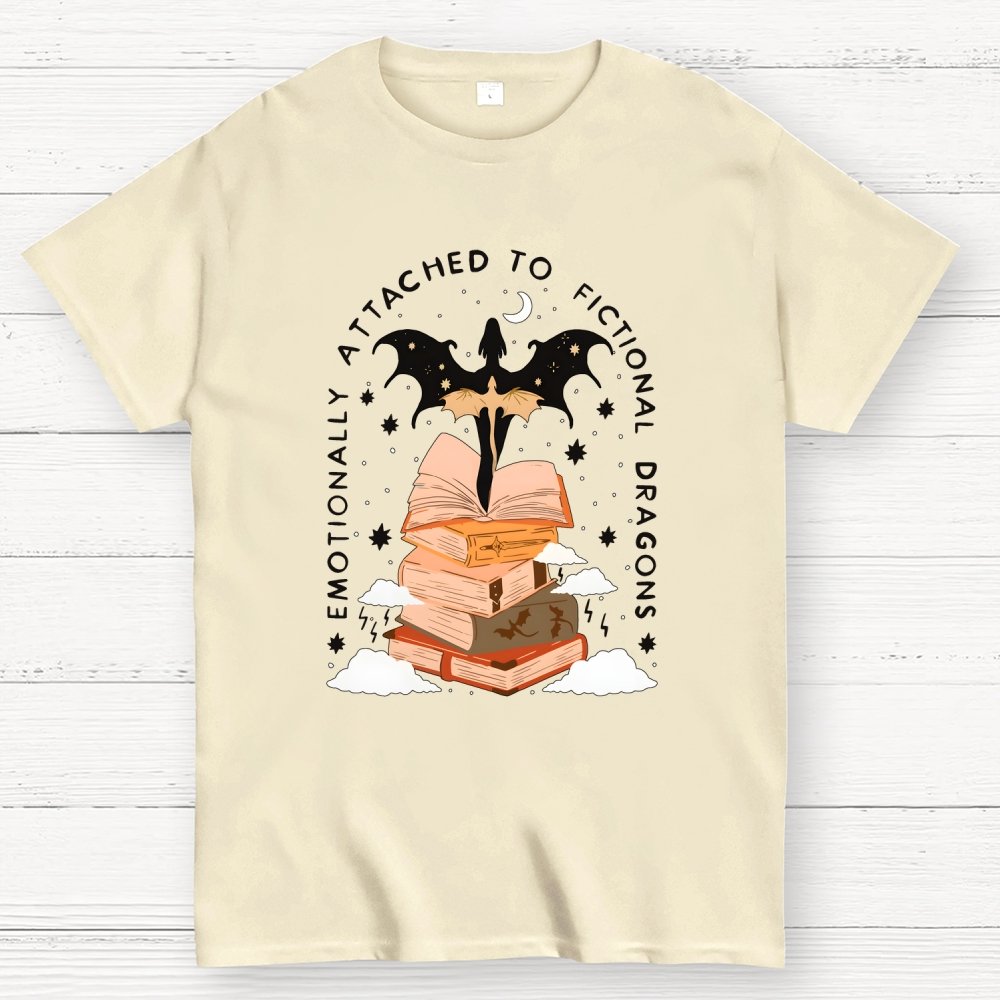 Emotionally Attached to Fictional Dragons Bookish Geek T-Shirt
