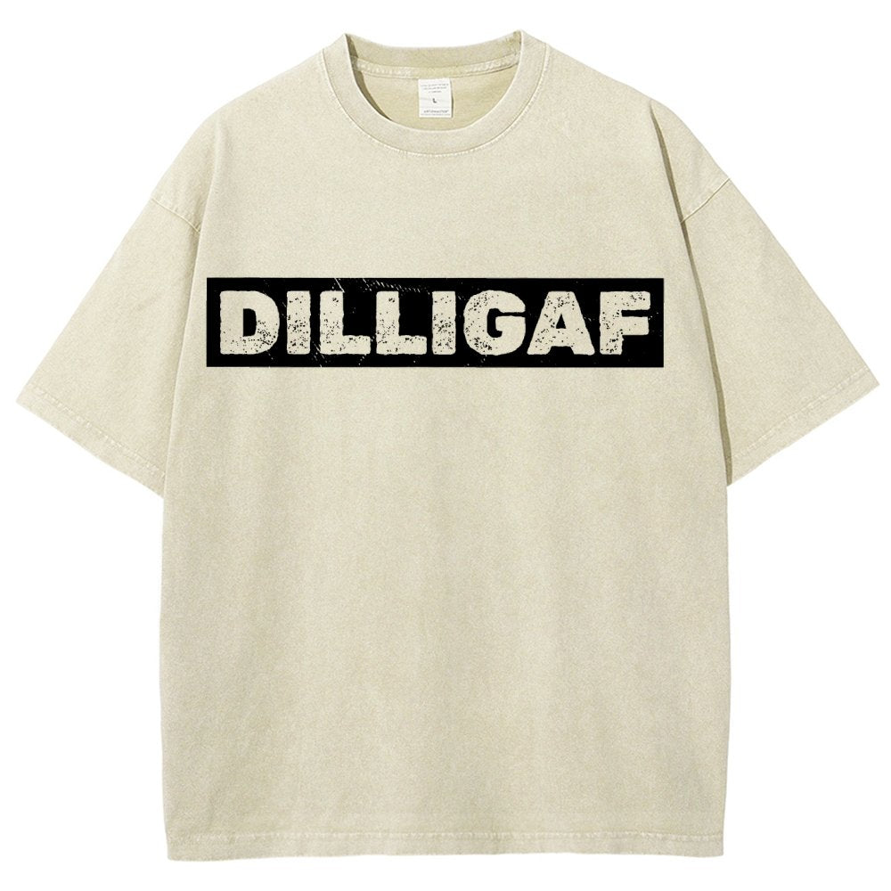 DILLIGAFF - Do I Look Like I Give A F... Vintage Distressed T-shirt