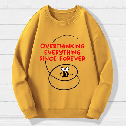 Overthinker Bee Geek Cotton Sweatshirt