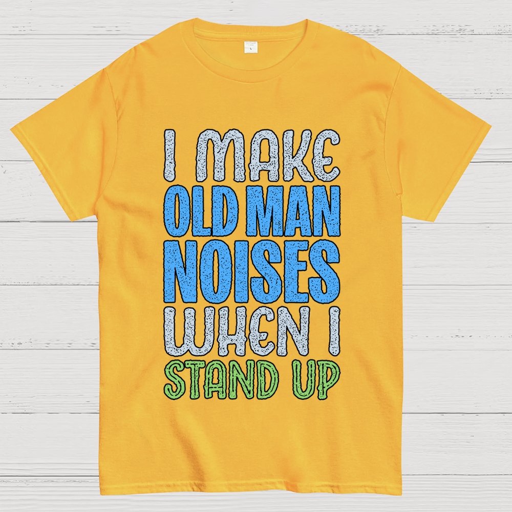 Old Man Noises Geek T-Shirt
