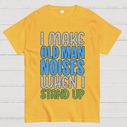 Old Man Noises Geek T-Shirt