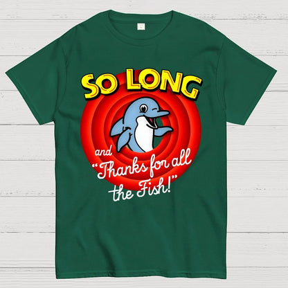 So Long And Thanks For All The Fish Geek T-Shirt