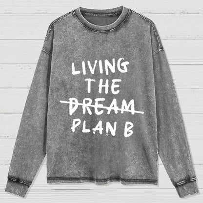 Living Plan B Washed Long Sleeve Tee