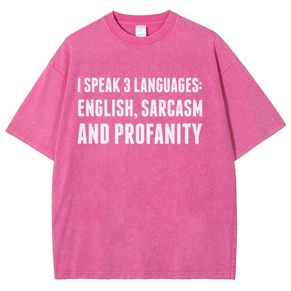 Funny Word I speak English Sarcasm and Profanity Vintage Distressed T-shirt
